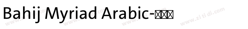 Bahij Myriad Arabic字体转换